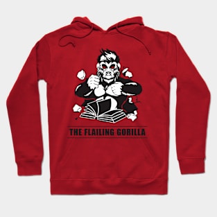 The Flailing Gorilla Hoodie